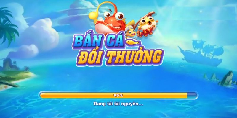 bắn cá đổi thương