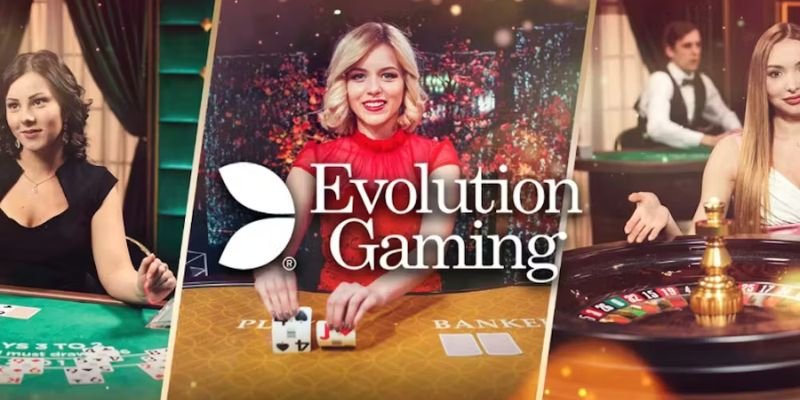 Evolution Gaming là nhà cung cấp uy tín