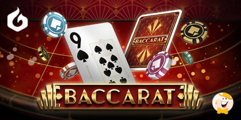 Nắm được những thông tin cơ bản của Baccarat